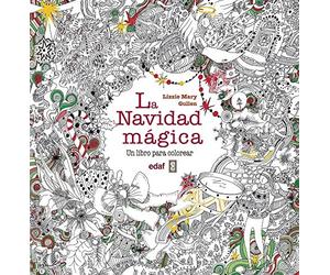 La navidad mgica: Un libro para colorear - Spanish Language NEW 2016-11-06