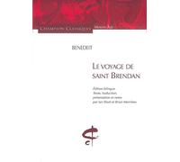 La Navigation de Saint-Brendan - Bilingual French-Old French Edition - Champion