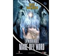 LA NEBBIA DEL MARE DEL NORD