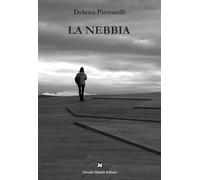 La nebbia (Fogli di vita)