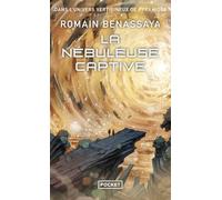 La Nébuleuse captive