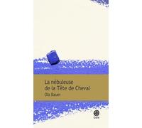 La nébuleuse de la Tête de cheval