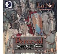 La Nef - Perceval - The Quest for the Grail, Vol.1