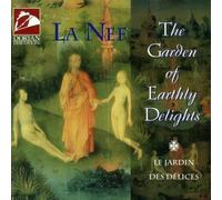La Nef - The Garden of Earthly Delights [IMPORT]