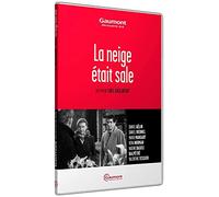 La Neige était Sale