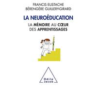 La Neuroéducation: la mémoire au coeur de l'apprentissage
