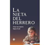 La nieta del herrero: Una voz nueva bajo el sol