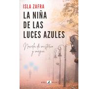 LA NIÑA DE LAS LUCES AZULES