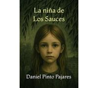 La niña de Los Sauces
