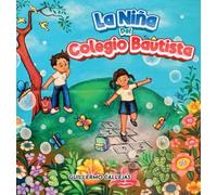 La Niña Del Colegio Bautista