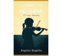 La niña del Nenúfar: El caso Asunta