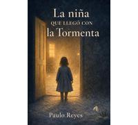 La niña que llegó con la tormenta: 1