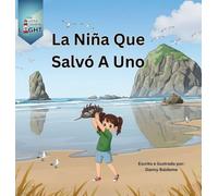 La Niña Que Salvó a Uno: 2 (Little Guiding Light Books Sel)