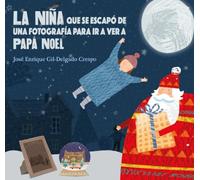 LA NIÑA QUE SE ESCAPÓ DE UNA FOTOGRAFÍA PARA IR A VER A PAPÁ NOEL