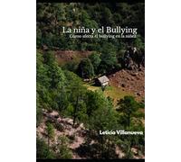 La niña y el bullying: como afecta el bullying en la niñez