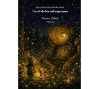 La nit de les mil espurnes (Els contes del senyor Conill)