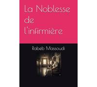La Noblesse de l'infirmière