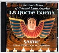 La Noche Buena: Christmas Music of Colonial Latin America