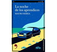 La noche de los aprendices: 197 (Narrativa)