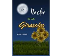 La Noche de los Girasoles