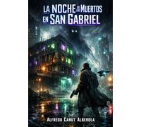La Noche de los Muertos en San Gabriel (Saga Inspector Jake Falcon)