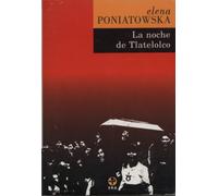 La noche de tlatelolco/ Tlatelolco's Night
