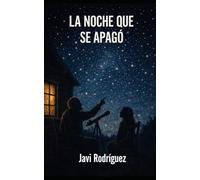La noche que se apago