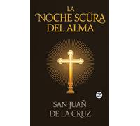 La Noche Scura Del Alma