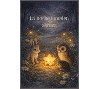 La noche también abraza: Cuaderno de cuadriculado para ideas, notas y pensamientos creativos