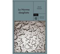La Norma sbagliata (Letteraria straniera)