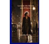 La notte che danzai col Diavolo (Saga di Tatiana)