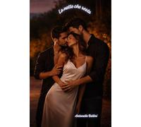 La Notte che Resta (fantasie erotiche)