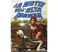 La Notte Dell'alta Marea