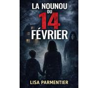 La nounou du 14 Février