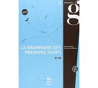 La nouvelle grammaire des premiers temps A1-A2 (1CD audio MP3 inclus) (French Edition) by Dominique Abry (2015-10-13)