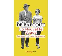 La Nouvelle Vague: Portrait d'une jeunesse
