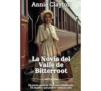La Novia del Valle de Bitterroot (Romance del Oeste)