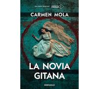 La novia gitana (edicin serie tv) (La novia gitana 1) - NEW Carmen Mola 2022-0