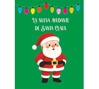 La nueva ayudante de Santa Claus