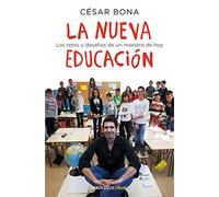 La nueva educación: Los retos y desafíos de un maestro de hoy (Clave)