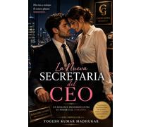 La Nueva Secretaria del CEO: Un romance prohibido entre el poder y el corazón.