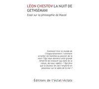 LA NUIT DE GETSHEMANI: Essai sur la philosophie de Pascal