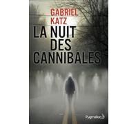 La Nuit des Cannibales