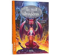 La Nuit des dragons - Tome 03 Le Dernier combat (03)