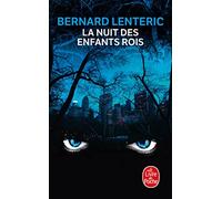 La Nuit Des Enfants Rois (Le Livre de Poche): 5666