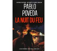 La Nuit du Feu: Gabriel Caballero - Thriller psychologique, polar méditerranéen (Gabriel Caballero : thrillers psychologiques entre meurtres, secrets et traditions oubliées)