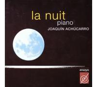 La nuit - Joaquín Achúcarro