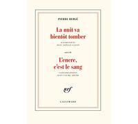 La Nuit va bientôt tomber/L'encre, c'est le sang: Entretiens et conversations