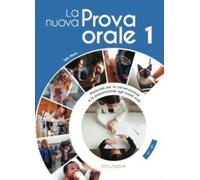 La nuova Prova orale 1 : + IDEE online code. A1/B1