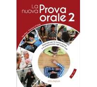 La nuova Prova orale 2 : + IDEE online code. B2/C2